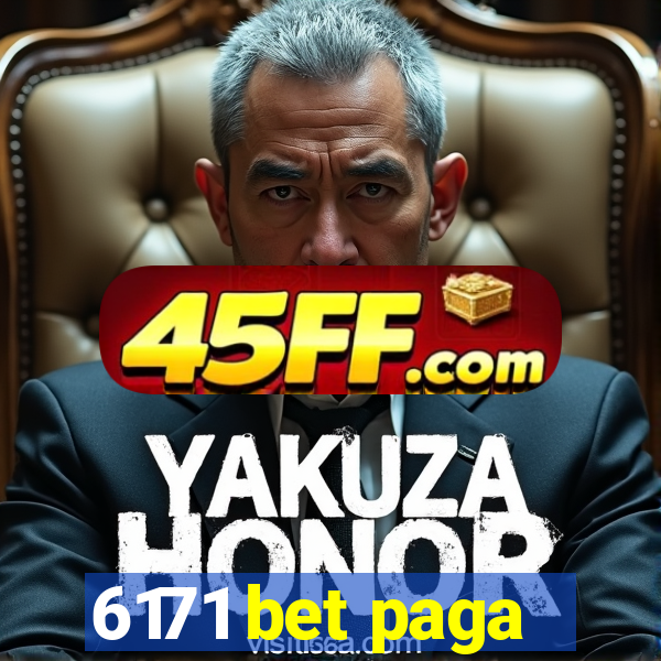 6171 bet paga